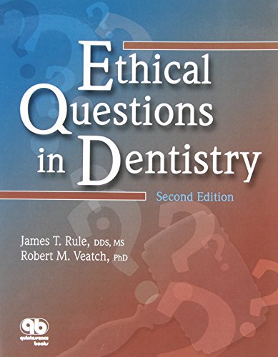Ethical Questions in Dentistry