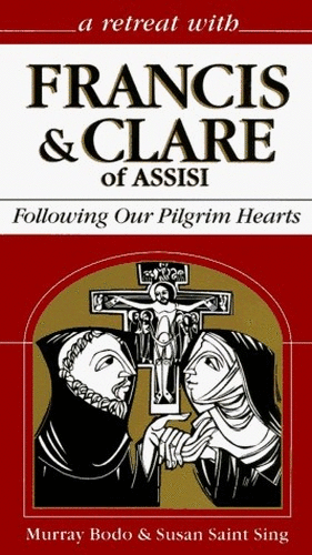 Retreat with Francis and Clare of Assisi