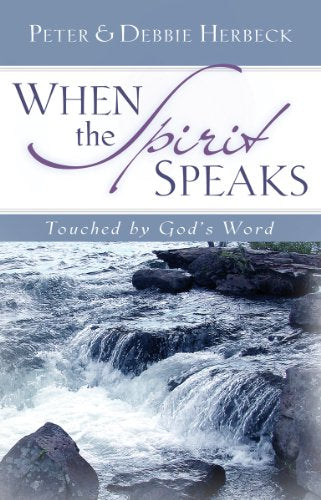 When the Spirit Speaks