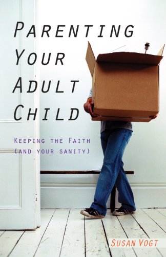 Parenting Your Adult Child