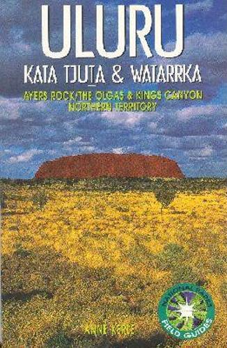 Uluru - Kata Ijuta and Watarrka