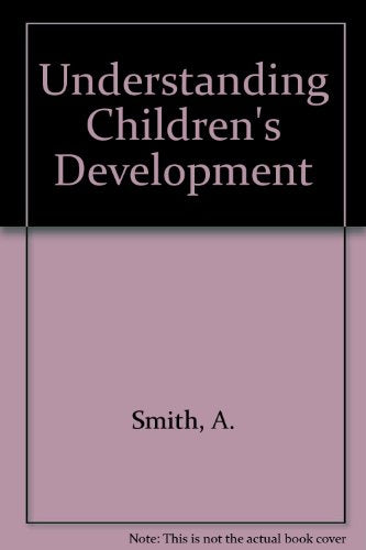 Understanding Children's Development