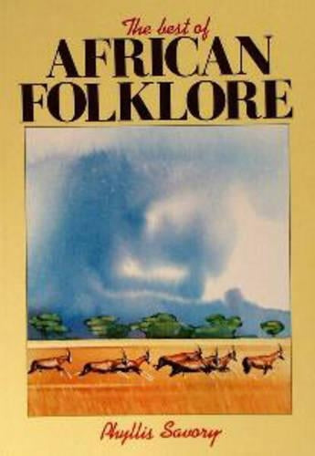 The Best of African Folklore