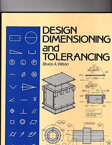 Design Dimensioning and Tolerancing