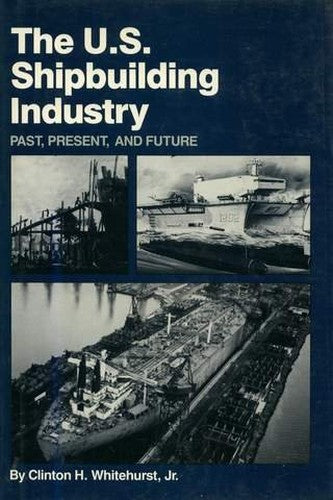 United States Shipbuilding Industry