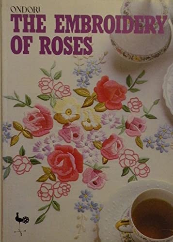 Ondori Embroidery of Roses