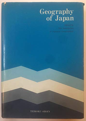 Geography of Japan (Association of Japanese Geographers : Special publication)