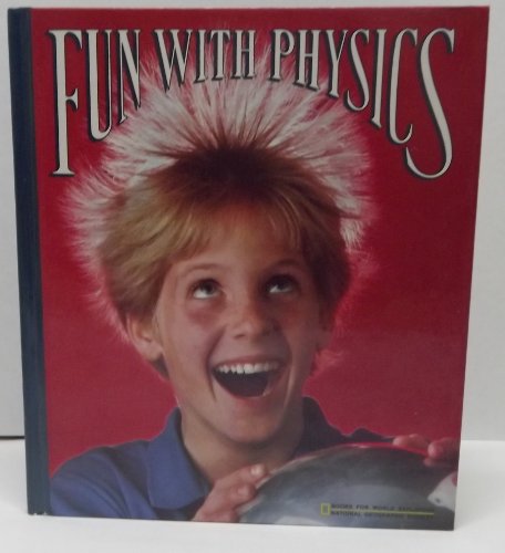 Fun with Physics