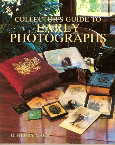 Collector's Guide to Early Photographs