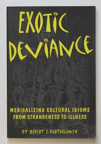 Exotic Deviance