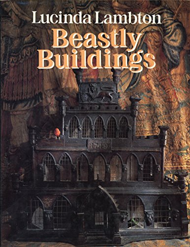 Beastly Buildings