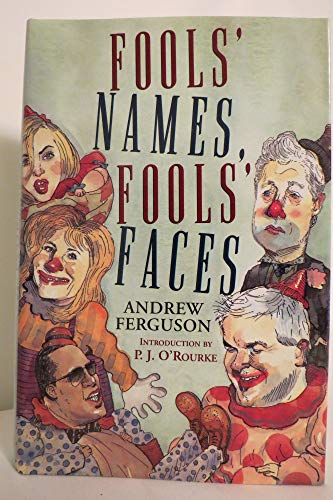 Fools' Names, Fools' Faces