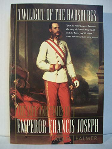 Twilight of the Habsburgs
