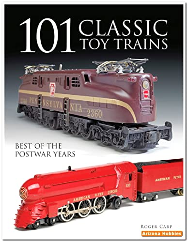 101 Classic Toy Trains