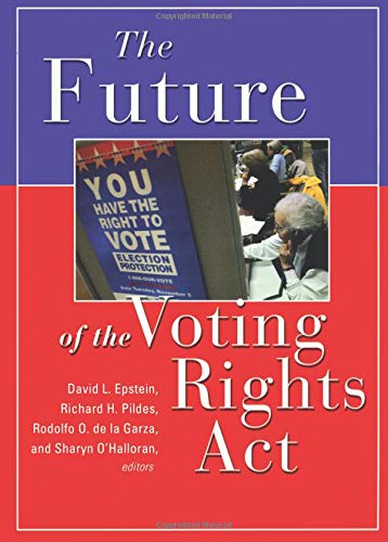 The Future of the Voting Rights ACT