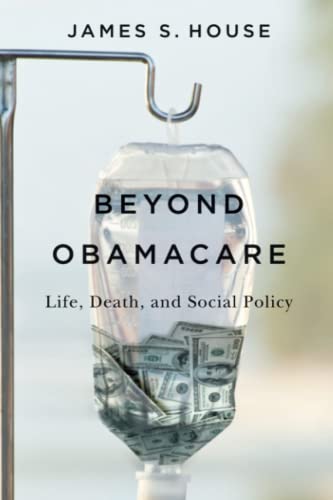Beyond Obamacare