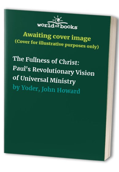 The Fullness of Christ