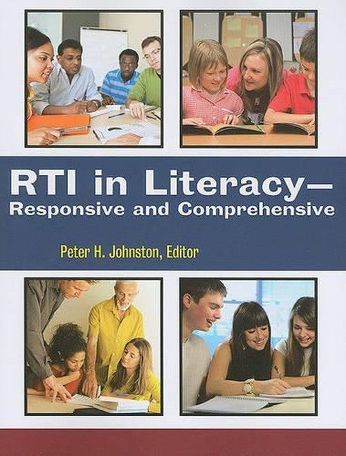 RTI in Literacy-responsive and Comprehensive