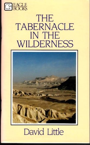 The Tabernacle in the Wilderness