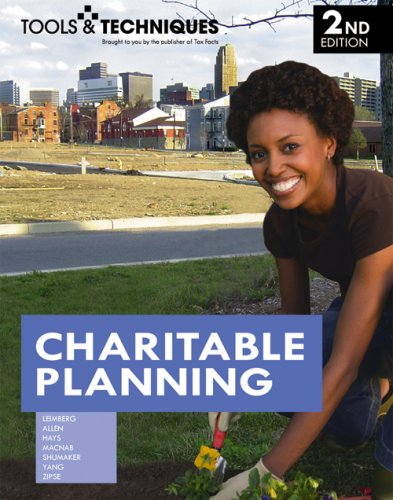 Tools & Techniques of Charitable Planning, 2nd Edition