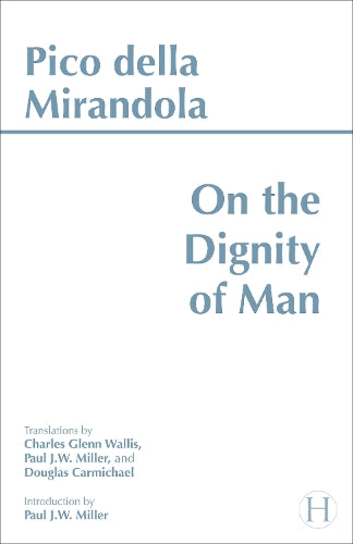 On the Dignity of Man
