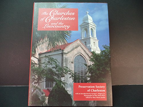 The Churches of Charleston and the Lowcountry