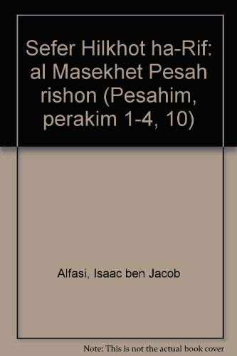 sefer-hilkhot-ha-rif--al-masekhet-pesah-rishon--pesahim--perakim-1-4--10-