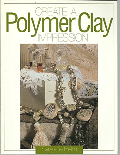 Create a Polymer Clay Impression