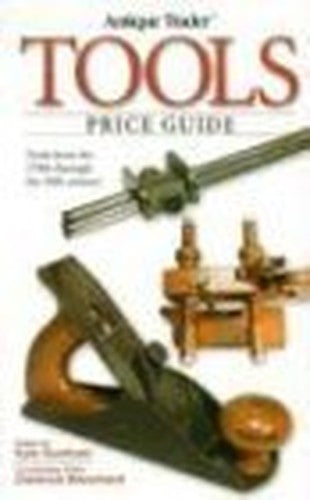"Antique Trader" Tools Price Guide