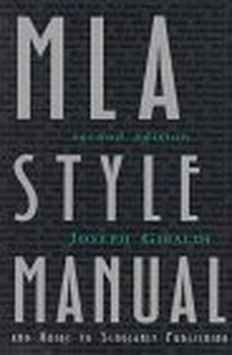 The MLA Style Manual and Guide to Scholarly Publishing