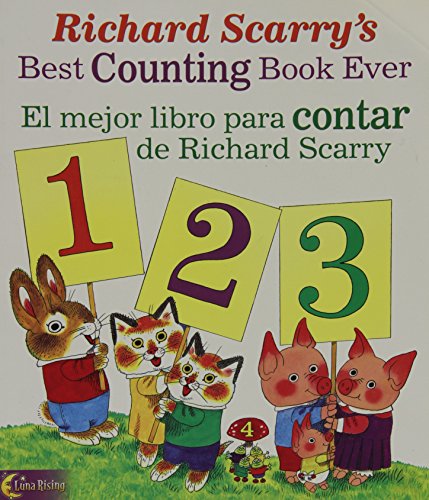 Richard Scarry's Best Counting Book Ever/ El Mejor Libro Para Contar De Richard Scarry
