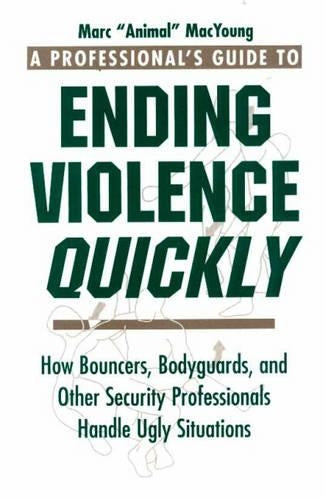 A Professional's Guide to Ending Violence Quickly