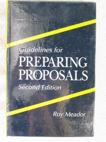 Guidelines for Preparing Proposals, Second Edition