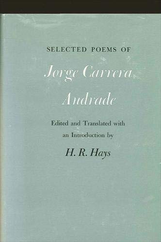 Selected Poems of Jorge Carrera Andrade