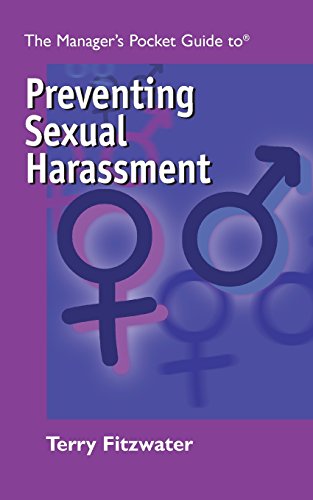The Manager's Pocket Guide to Preventing Sexual Harassment