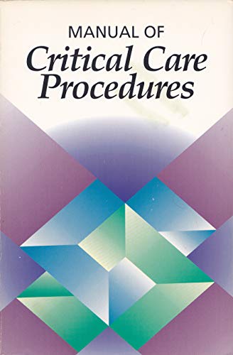 Manual of Critical Care Procedures