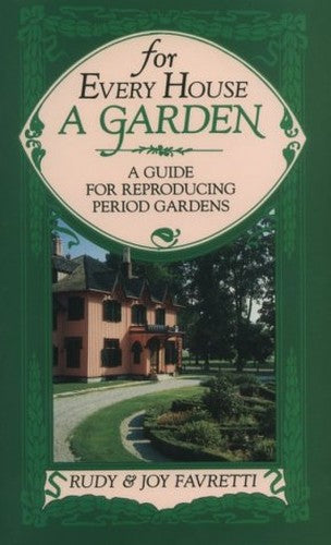 For Every House a Garden