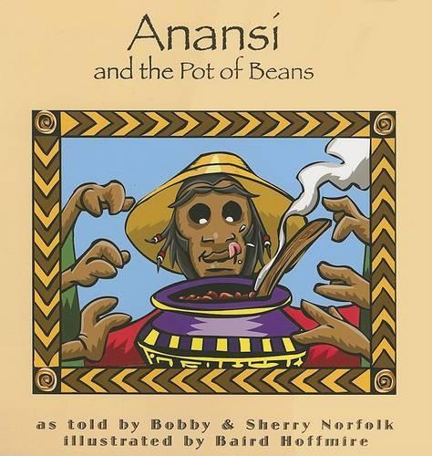 Anansi and the Pot of Beans