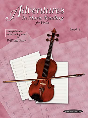Adventures In Music Reading For Violin