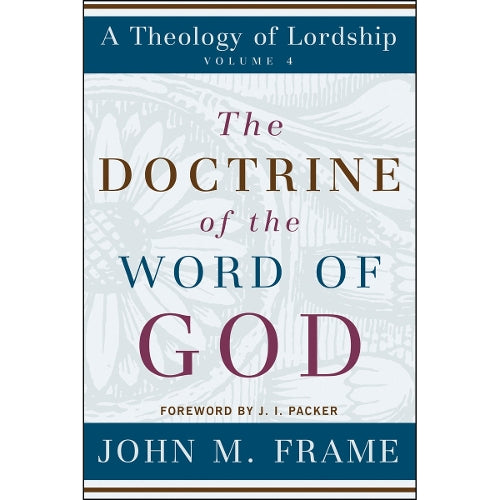 Doctrine of the Word of God, The