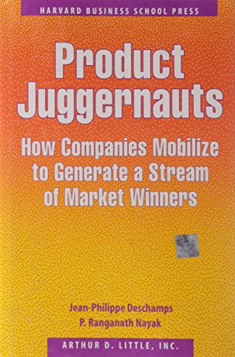 Product Juggernauts