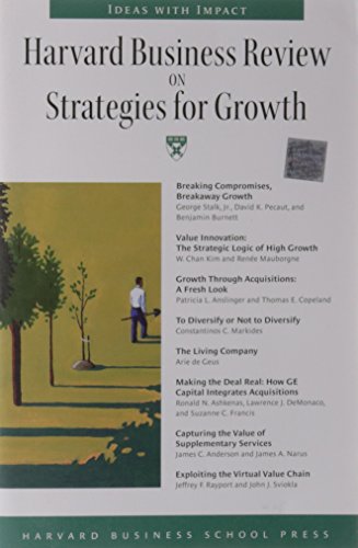 Harvard Business Review on Strategies for Growth