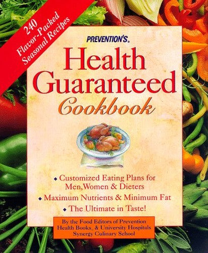 "Prevention's" Health Guaranteed Cookbook