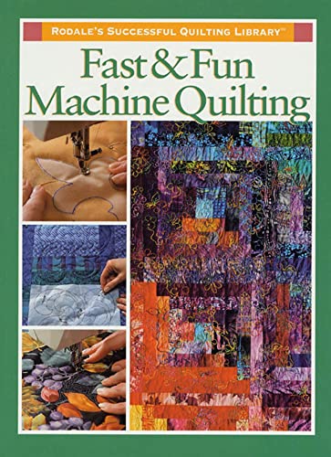 (I) Fast & Fun Machine Quiltin