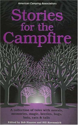 Stories for the Campfire