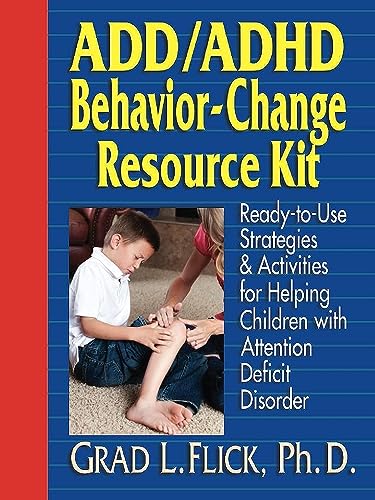 ADD / ADHD Behavior-Change Resource Kit