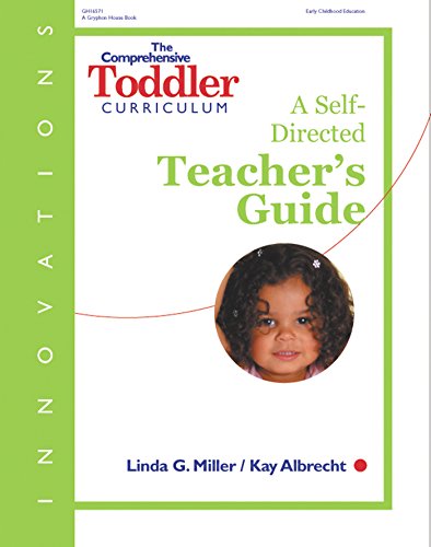 The Comprehensive Toddler Curriculum