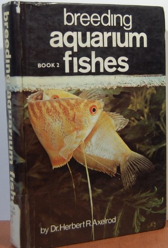 Breeding Aquarium Fishes