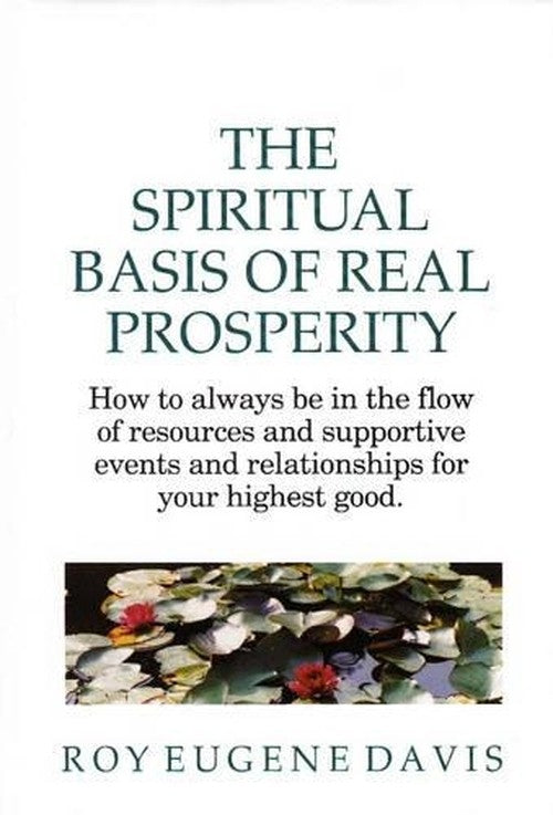 The Spiritual Basis of Real Prosperity