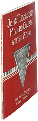 John Thompson's Modern Course for the Piano 5